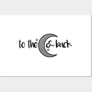 To the Moon and Back Silver Glitter Posters and Art